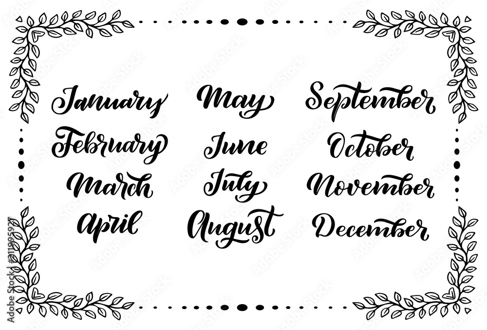 Handwritten names of months: December, January, February, March, April, May, June, July, August September October November Calligraphy words for calendars and organizers