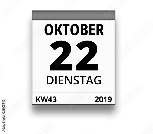 Kalender für Dienstag, 22. OKTOBER 2019 (Woche 43)