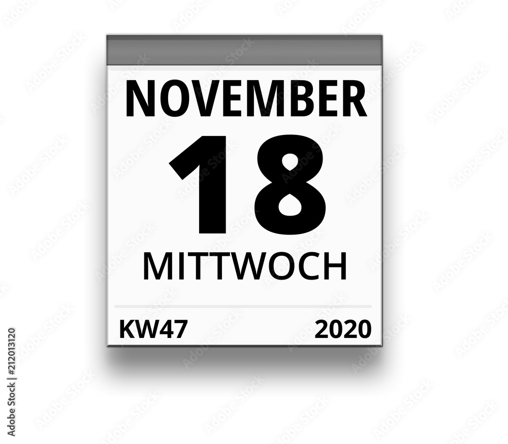 Kalender für Mittwoch, 18. NOVEMBER 2020 (Woche 47)