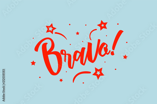Bravo card. Beautiful greeting scratched calligraphy red text word stars. Hand drawn invitation design. Handwritten modern brush lettering blue background vector