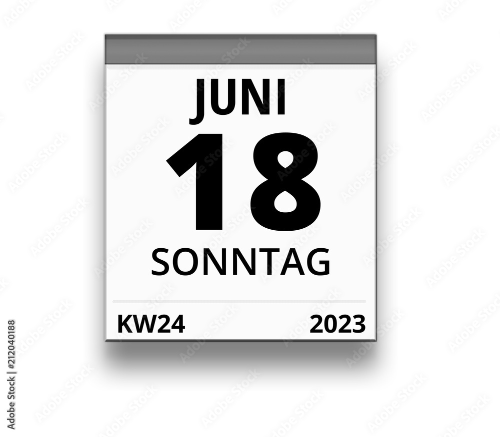 Fototapeta premium Kalender für Sonntag, 18. JUNI 2023 (Woche 24)