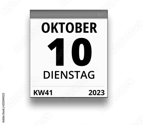 Kalender für Dienstag, 10. OKTOBER 2023 (Woche 41)