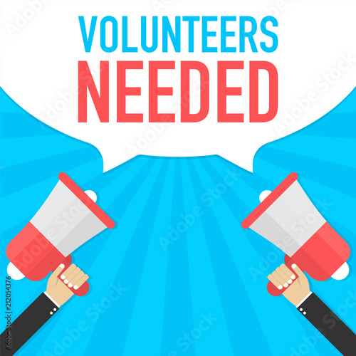 Male hand holding megaphone with volunteers needed speech bubble. Vector stock illustration.