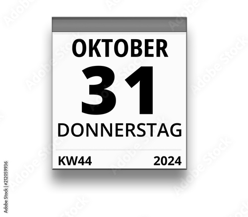 Kalender für Donnerstag, 31. OKTOBER 2024 (Woche 44)