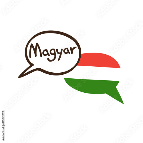 Translation: Hungarian. Vector illustration of hand drawn doodle speech bubbles with a national flag of Hungary and hand written name of language. Linguistic course or translation agency design