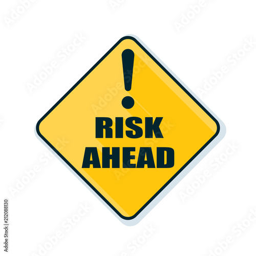 Risk Ahead sign illustration