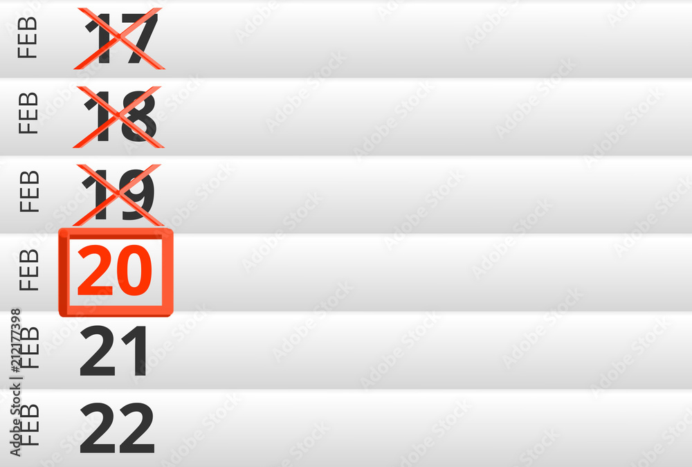 February 20 highlighted on Calendar previous days ticked