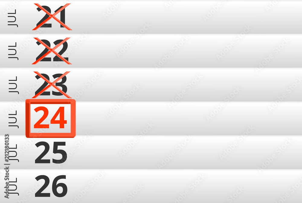 July 24 highlighted on Calendar previous days ticked July 24 highlighted on Calendar previous days ticked