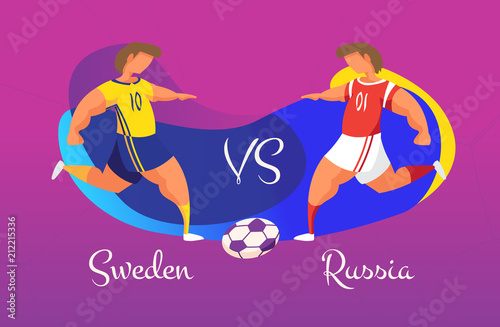 A duel of football teams. A clash between Sweden and Russia.