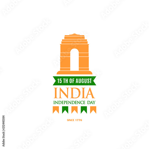 Design template for celebrating Independence Day of India,15th August. Delhi Gate, New Delhi. Vector banner.