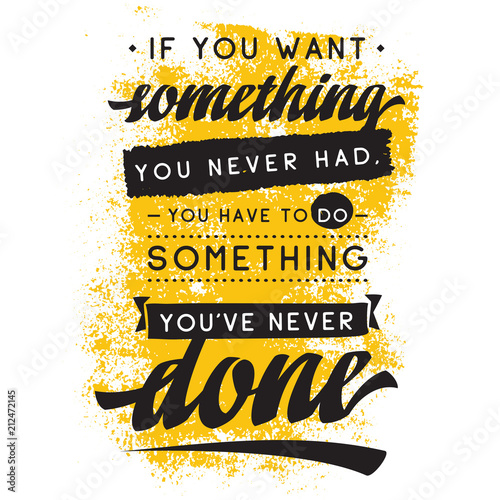 Typography for t shirt or sweatshirt printing and embroidery. Print for tee. Inspirational quote, motivation.