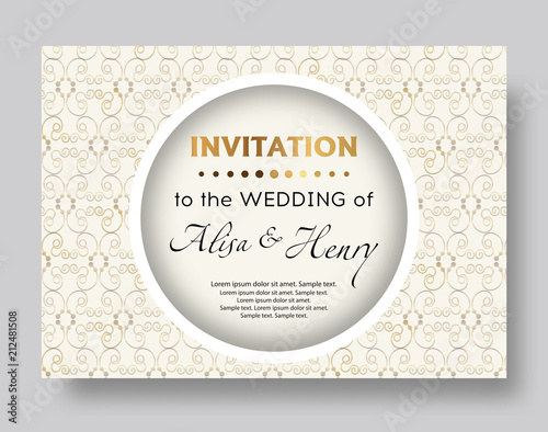 Wedding invitation template. Elegant background with golden ornaments and circle greeting card. Vector