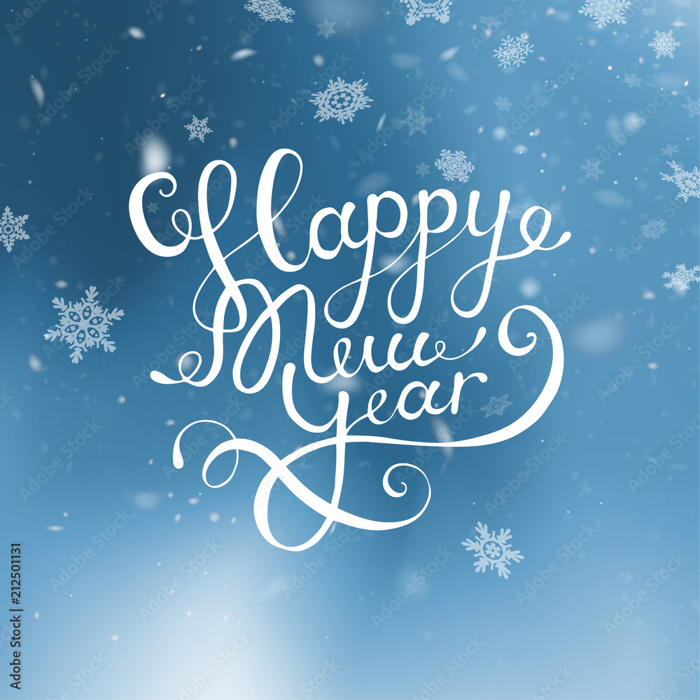 Vector illustration Christmas and Happy New Year. Blurred blue background. Falling snow. Wallpaper. 2019. 2018. lettering Greeting Card. Falling snow. Snowflakes, snowfall. Flake of snow EPS10