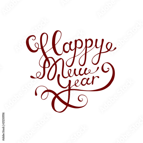 Stock vector illustration calligraphic text Happy New Year lettering design Isolated on white background. Calligraphy font style banner, creative text typography holiday greeting gift poster EPS10