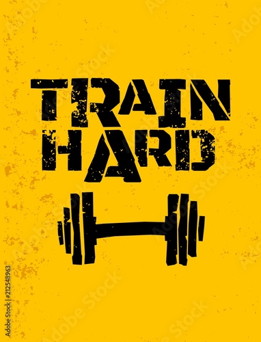 Inspirational motivational print design. Workout training gym fitness bodybuilding