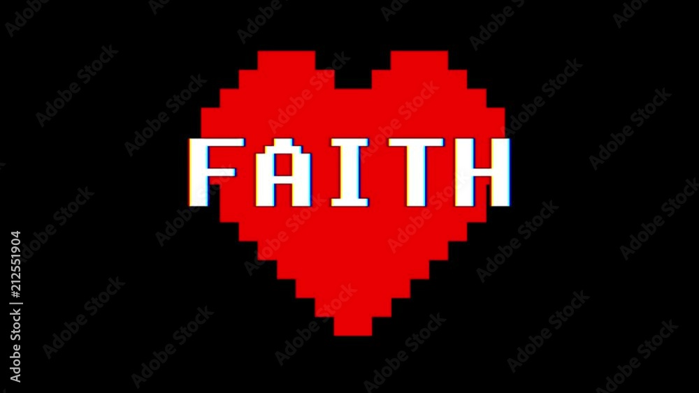 pixel heart FAITH word text glitch interference screen seamless loop animation background new dynamic retro vintage joyful colorful video footage pixel heart FAITH word text glitch interference screen seamless loop animation background new dynamic retro vintage joyful colorful video footage