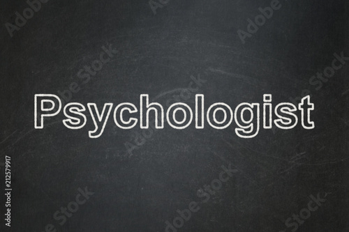 Medicine concept: text Psychologist on Black chalkboard background
