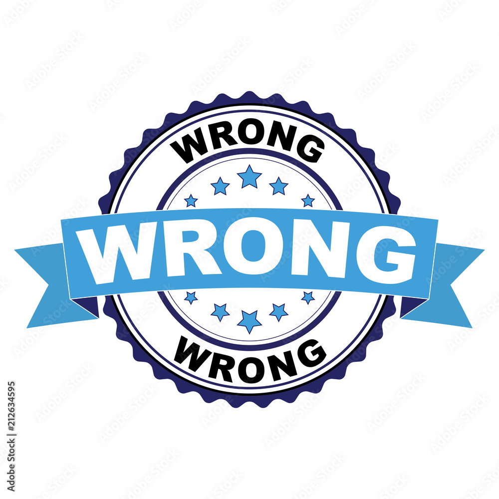 Fototapeta premium Blue black rubber stamp with Wrong concept