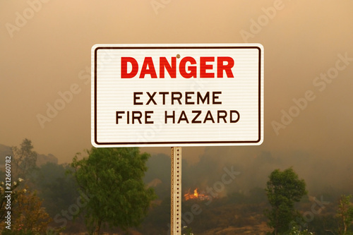 Danger Extreme Fire Hazard ...