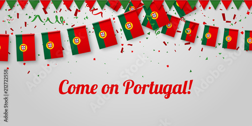 Come on Portugal! Background with national flags.