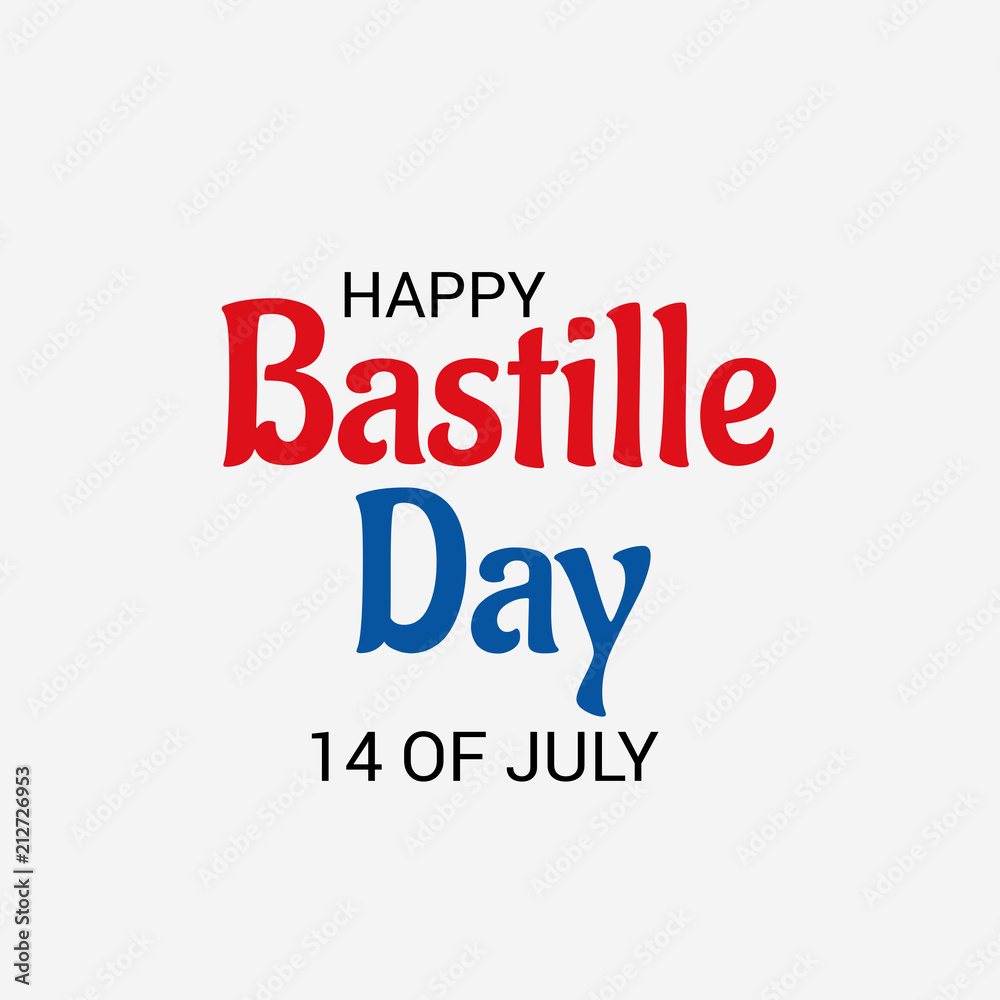  14th of July. Happy Bastille Day. 