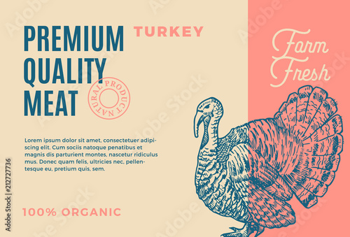 Premium Quality Turkey. Abstract Vector Meat Packaging Design or Label. Modern Typography and Hand Drawn Turkey Sketch Silhouette Background Layout
