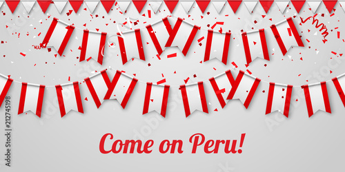 Come on Peru! Background with national flags.