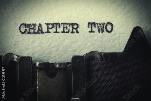 Photography Vintage typewriter with a word typed CHAPTER TWO