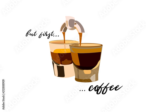 vector coffee illustration quote logo. hand drawn sketch of coffee cups mug. coffee machine cafe menu wall print art. icon but first coffee.