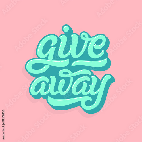 Giveaway lettering logo in soft colors. Punchy pastels style. Vector typography for print design, banners, posters, ad posts in social media. Vector template.