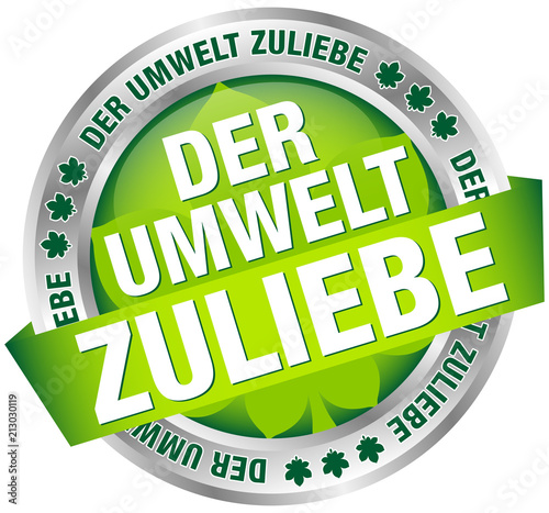 Button Banner "Der Umwelt zuliebe" grün/silber