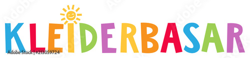 Kleiderbasar - Fröhlich bunte Buchstaben mit Sonne als i Punkt