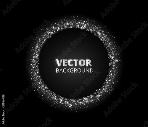 Festive silver sparkle background. Glitter border, circle frame. Vector dust, diamonds, snow on black.