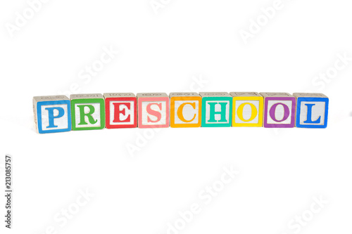 Colorful wooden blocks spell Preschool