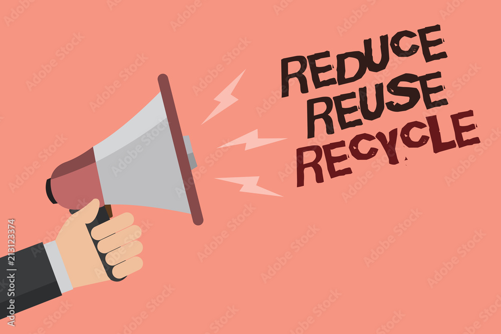 Word writing text Reduce Reuse Recycle. Business concept for ways can ...