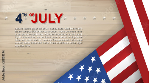 4th of July background for USA(United States of America) Independence Day with wood texture background and American flag. Vector.