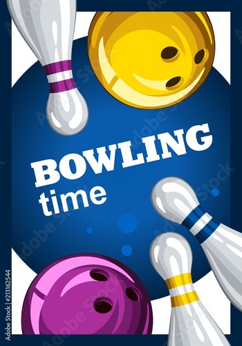 Colorful poster for time bowling. Vector template poster with bowling skittles and colored bowling balls. Poster for ad, advertising, promotion, leaflet, flyer, postcards 3.1