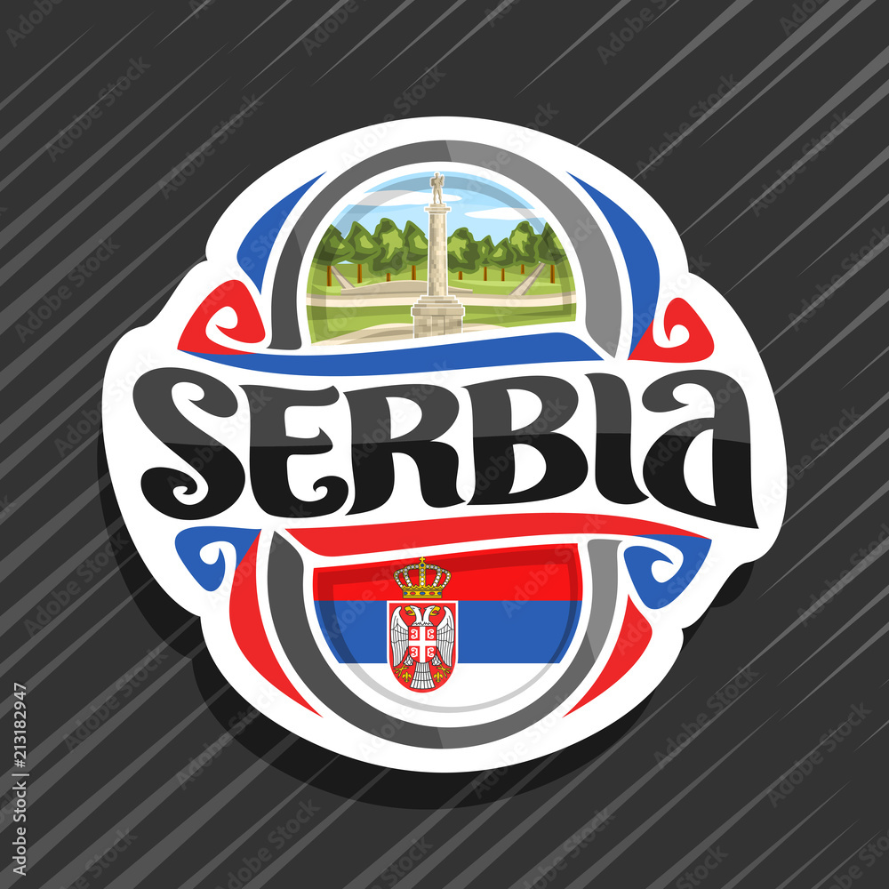 Vector logo for Serbia country, fridge magnet with serbian state flag,  original brush typeface for word serbia and national serbian symbol -  Statue of Pobednik Victor in Belgrade on trees background. Stock