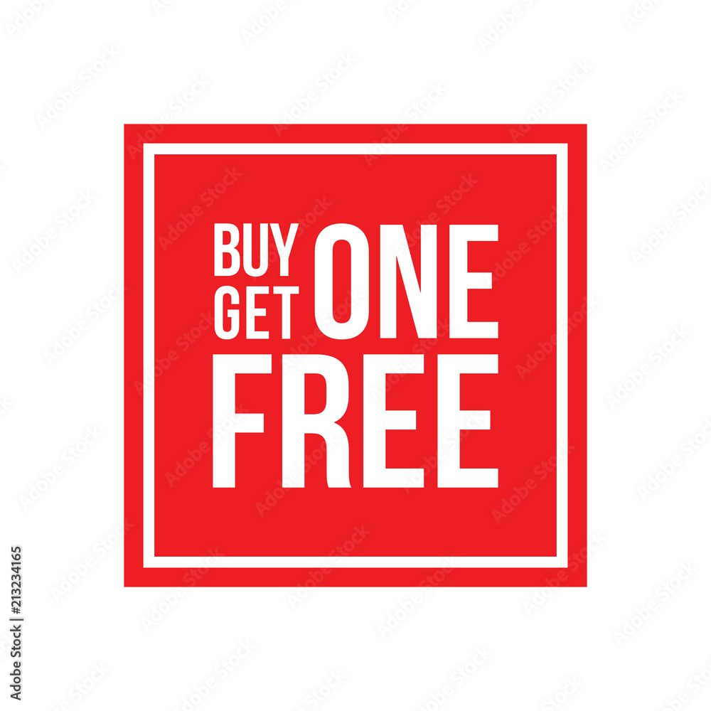 Buy One Get One Free Sign Square Buy One Get One Free Sign Square