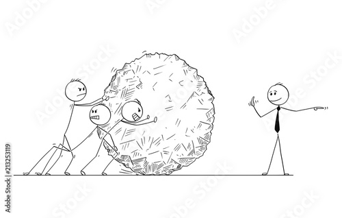 Cartoon stick man drawing conceptual illustration of team of businessmen pushing big stone ball or rock while manager is just giving orders. Business concept of teamwork and leadership.