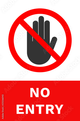 NO ENTRY sign. Restricted area. Vector.