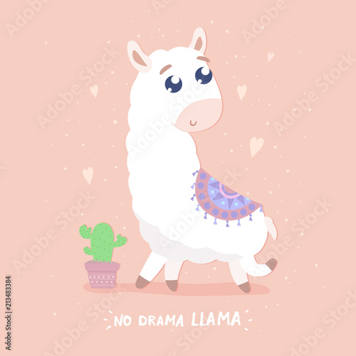 No drama llama card. Cute cartoon llama vector illustration. Flat design.