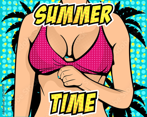 Close up of sexy female in bikini with text Summer Time. Vector colorful illustration in comic retro pop art style. Party invitation.