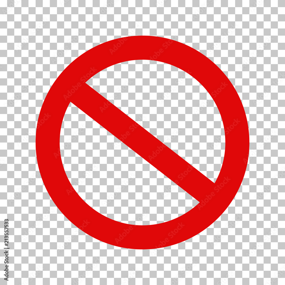 Empty NO symbol, prohibition or forbidden sign; crossed out red circle. Vector icon on transparent background. Stock Vector | Adobe Stock