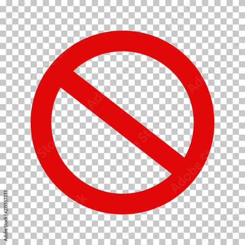 Empty NO symbol, prohibition or forbidden sign; crossed out red circle. Vector icon isolated on transparent background. photo