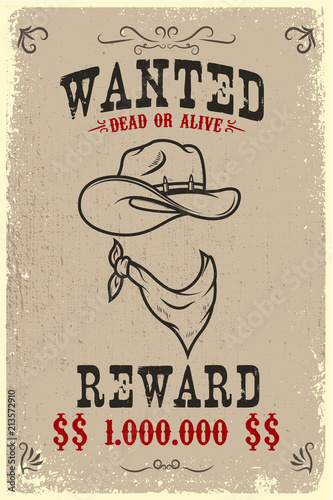 Vintage wanted poster template with old paper texture background. Wild west theme.