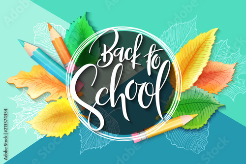 Vector illustration with design template for Back to school event banner with pencils, detailed bright autumn leaves and Back to School hand lettering label