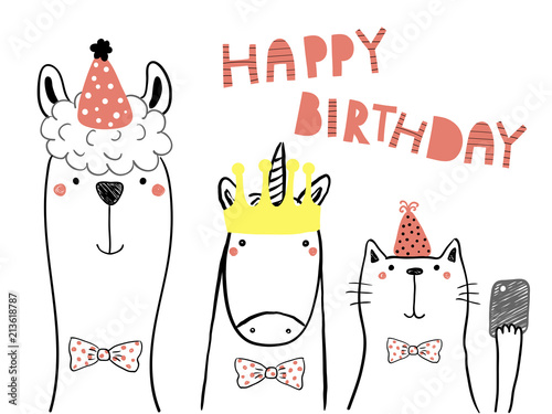 Hand drawn birthday card with cute funny llama, unicorn, cat in party hats, taking selfie with a smart phone,quote. Isolated objects. Line drawing. Vector illustration. Design concept for kids print.