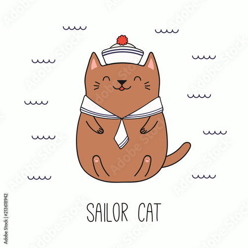 Hand drawn vector illustration of a kawaii funny sailor cat in a cap, collar. Isolated objects on white background. Line drawing. Design concept for children print.