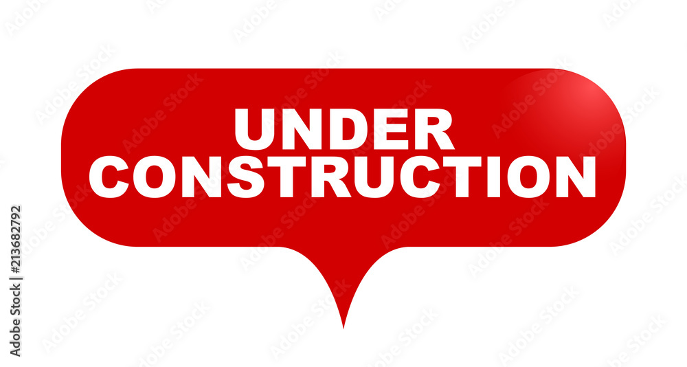 red vector bubble banner under construction red vector bubble banner under construction